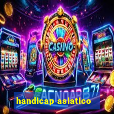 handicap asiatico -1,25